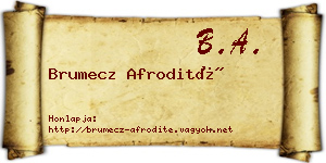 Brumecz Afrodité névjegykártya